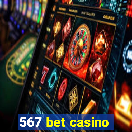 567 bet casino